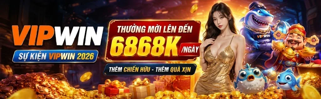 Trang chủ 10 VIPWIN thưởng mời bạn bè 6868K/ngày